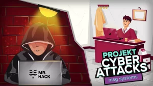 Kunde: msg systems Projekt: Cyber attacks